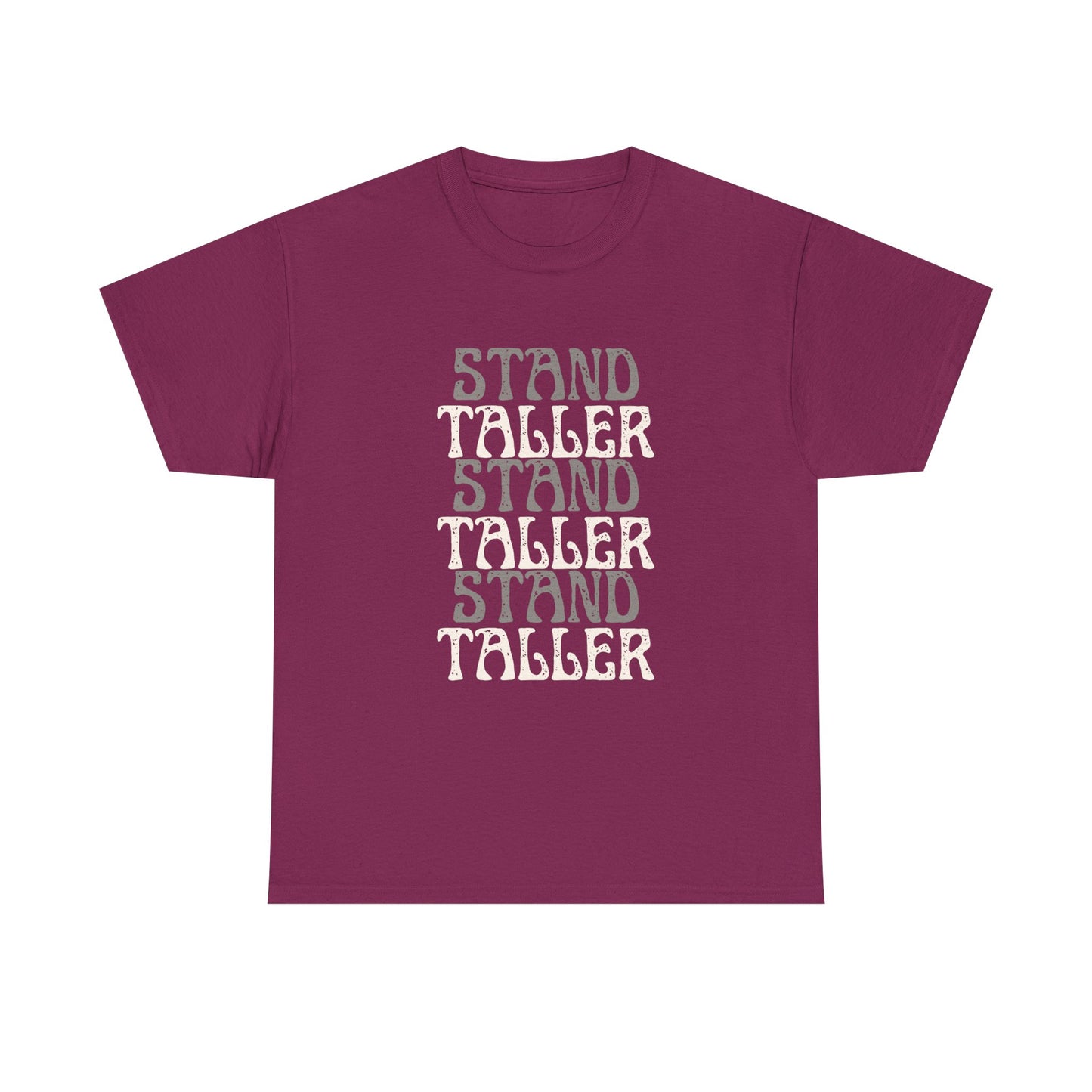 The Stand Taller Tee (Drop 003)