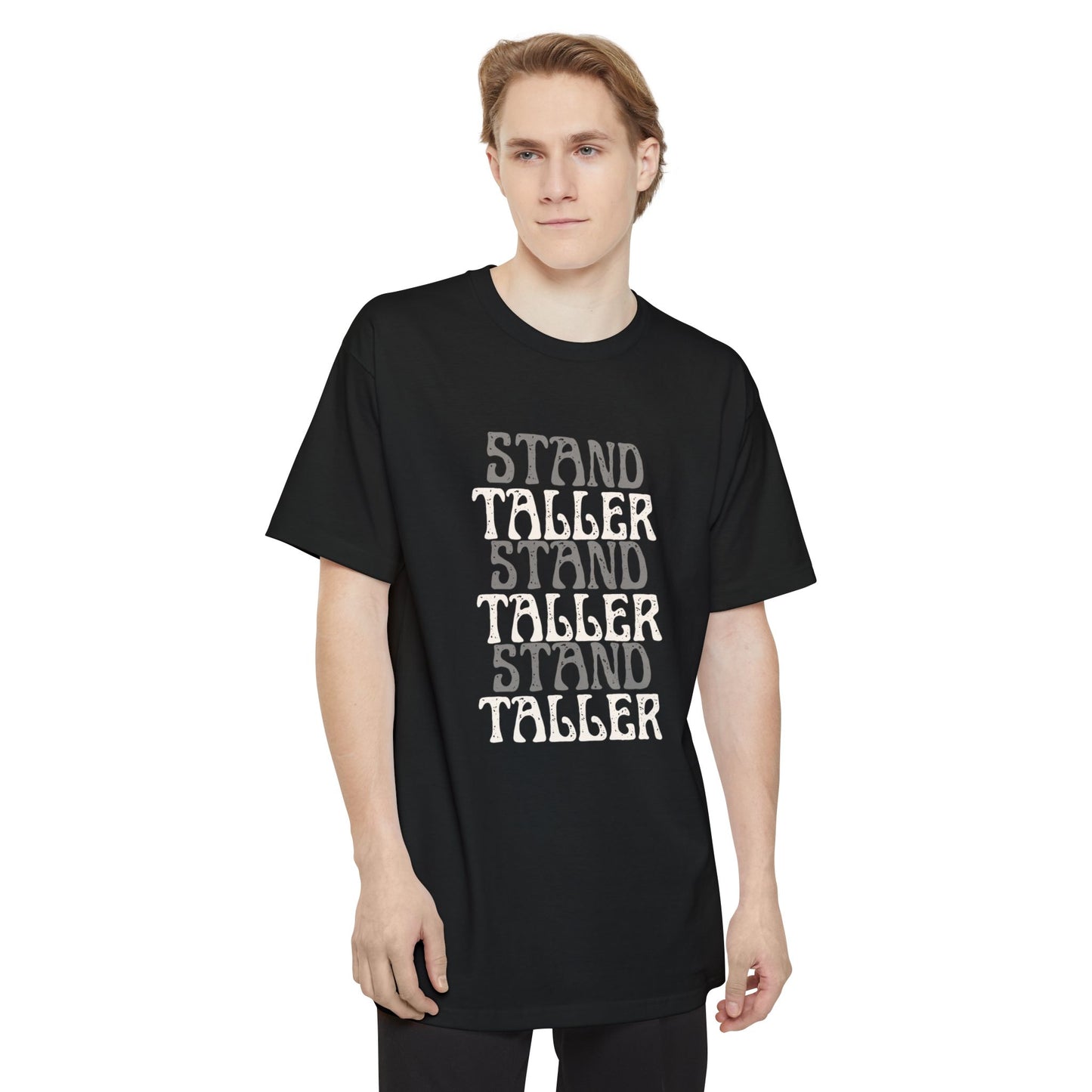The Stand Taller Tee ( TALL ) - Drop 003