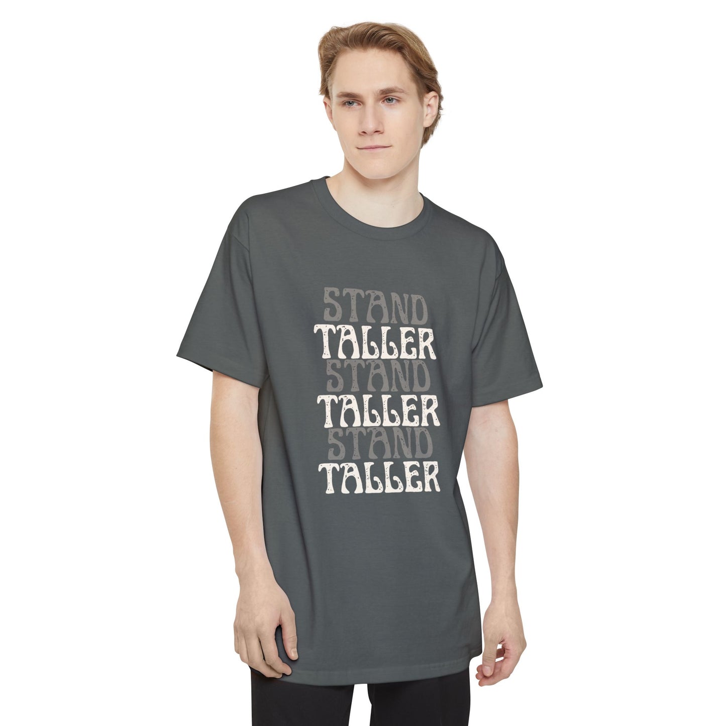 The Stand Taller Tee ( TALL ) - Drop 003